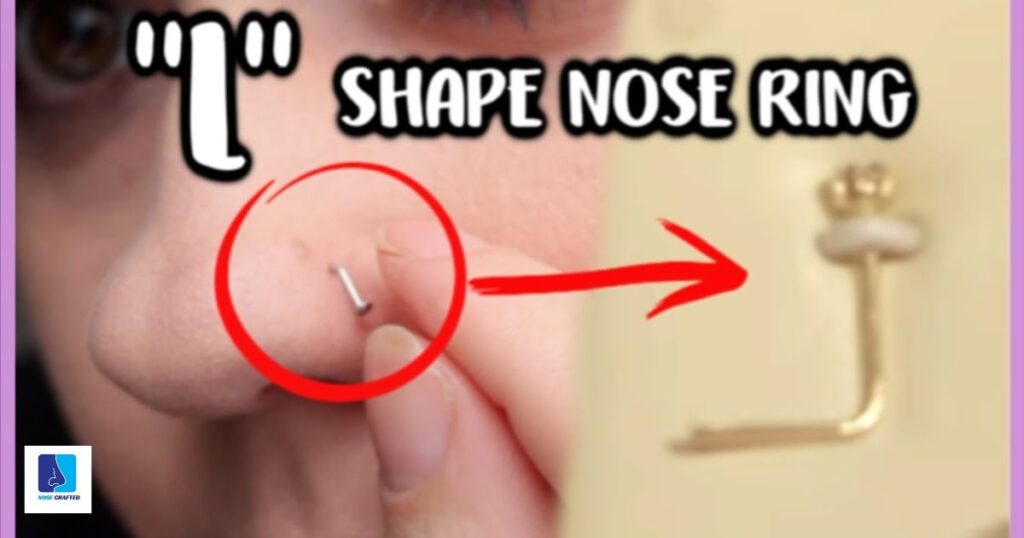 How To Put A Nose Piercing Back In L-Shape