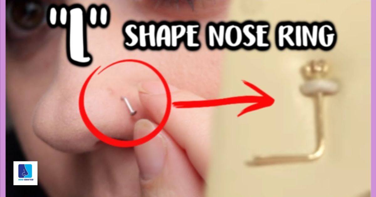 How To Put A Nose Piercing Back In L-Shape?
