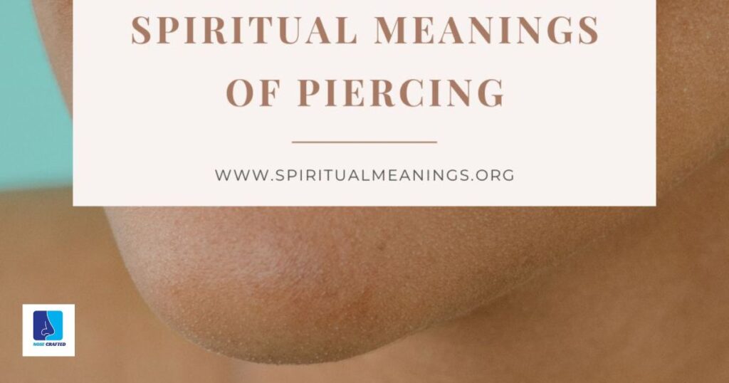Spiritual Meaning Of Nose Piercing